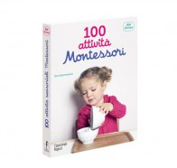 100 attività Montessori dai 18 mesi - L'Ippocampo