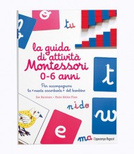 La guida di attività Montessori 0-6 anni - L'Ippocampo